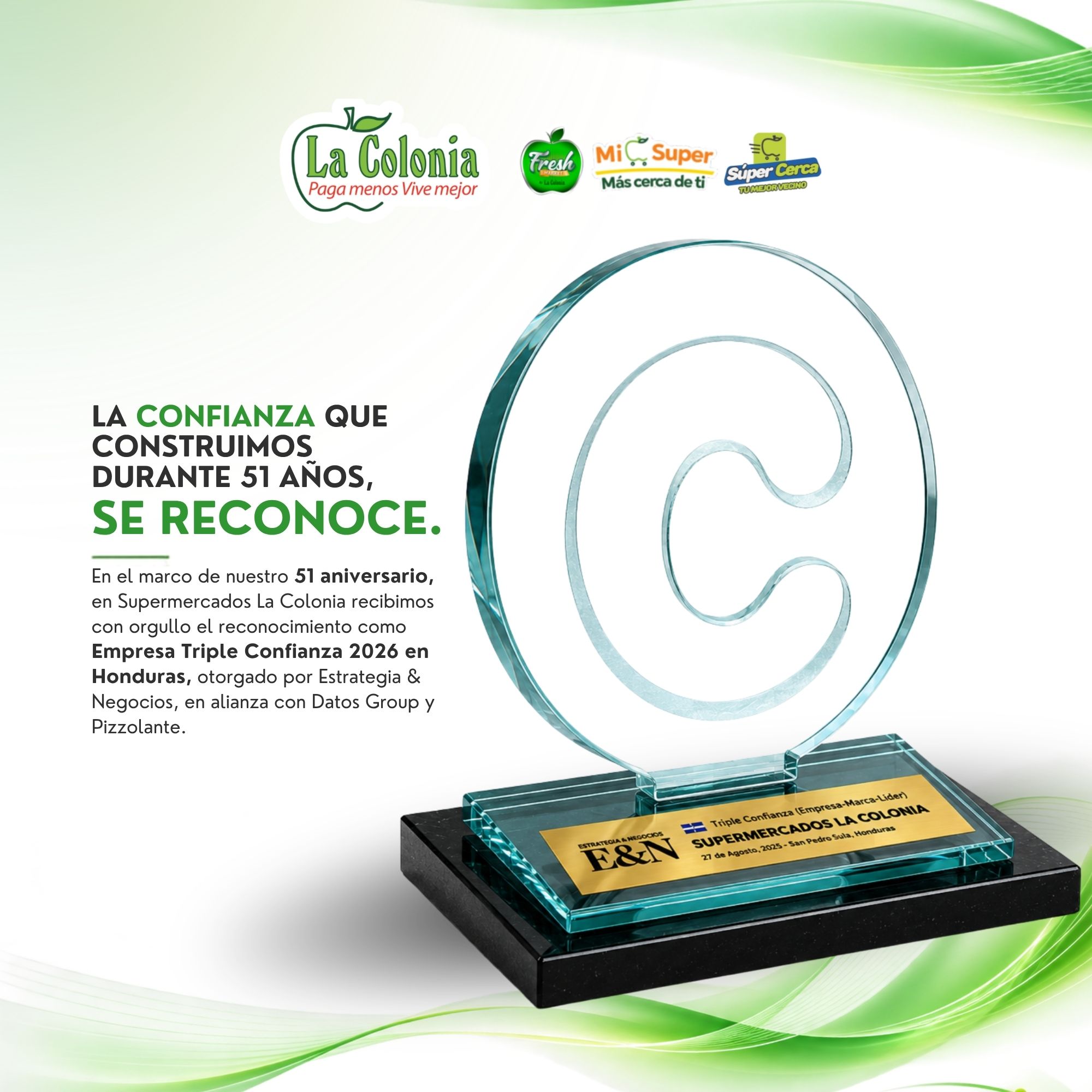 Supermercados La Colonia, 51 años de confianza que nos inspiran a seguir creciendo